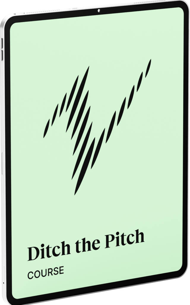 Ditch the Pitch Course
